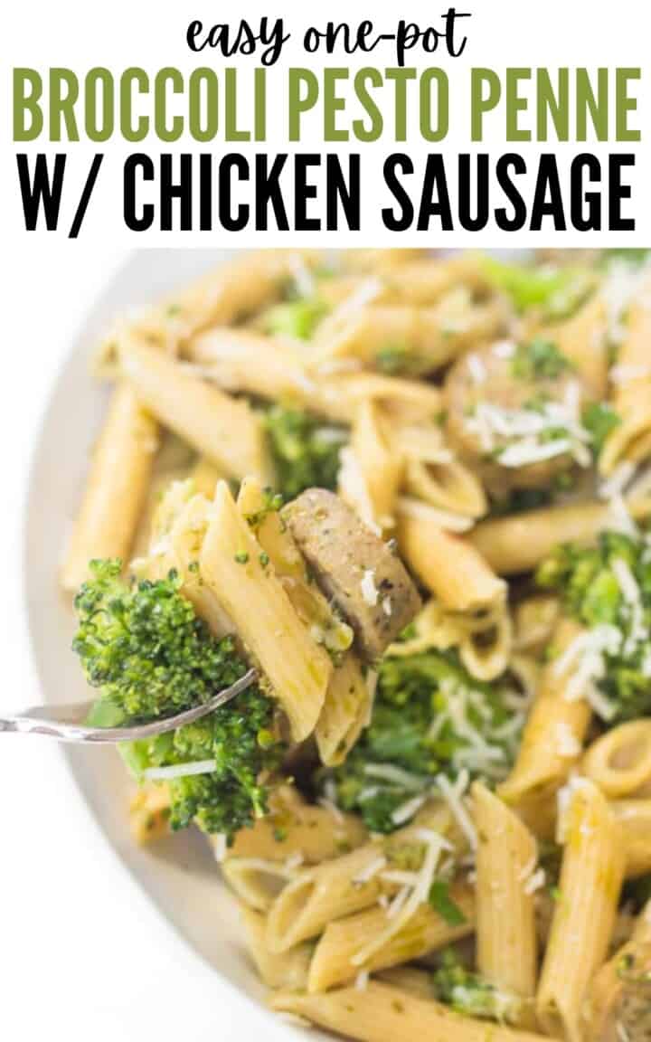 Broccoli Pesto Penne with Chicken Sausage {Pantry Staple Meal}